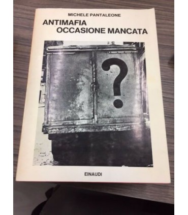Antimafia occasione mancata