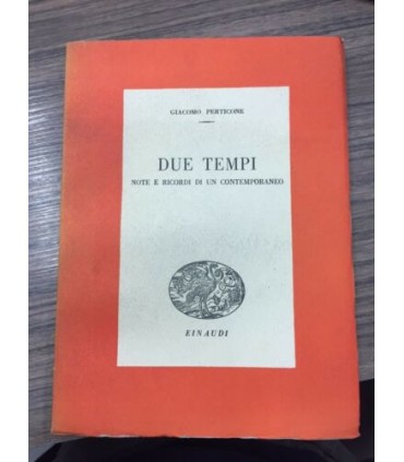 Due tempi note e ricordi di un contemporaneo