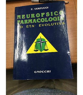 Neuropsicologia farmacologia e età evolutiva
