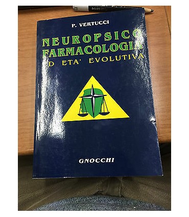 Neuropsicologia farmacologia e età evolutiva