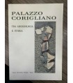 Palazzo Corigliano tra archeologia e storia