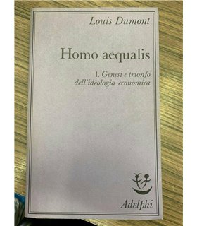 Homo aequalis. I. Genesi e trionfo dell'ideologia economica