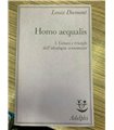 Homo aequalis. I. Genesi e trionfo dell'ideologia economica