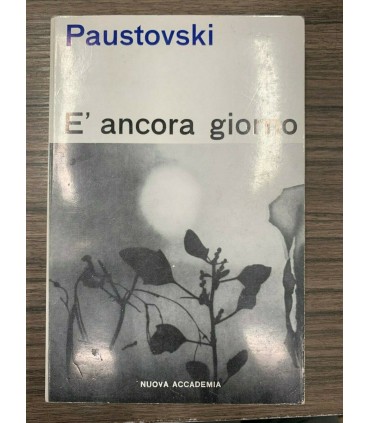 è ancora giorno