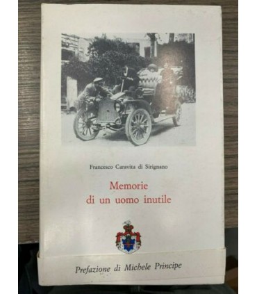 Memorie di un uomo inutile