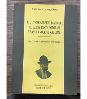 U l'uteme sabbete d'abbrile ed altre feste popolari a Santa Croce di Magliano