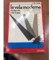 La vela moderna da diporto e da regata