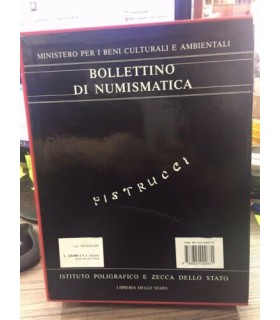 Bollettino di numismatica. Monografia. 2 voll