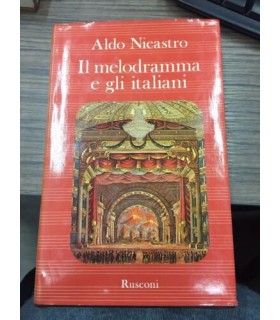 Il melodramma e gli italiani