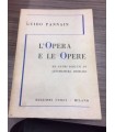 L'Opera e le Opere ed altri scritti di letteratura musicale