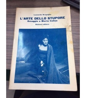 L'arte dello stupore. Omaggio a Maria Callas