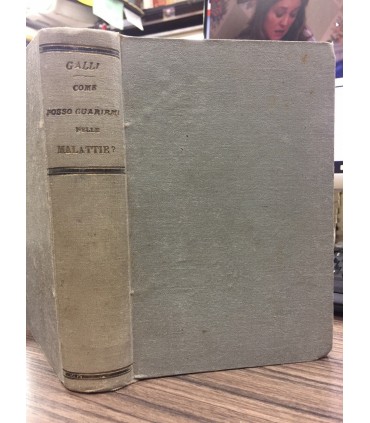 Come posso guarirmi nelle malattie?