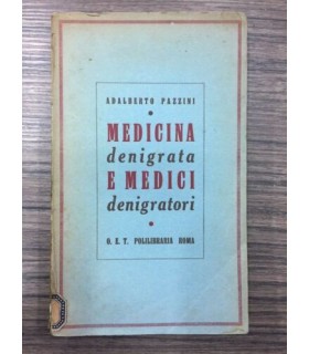 Medicina denigrata e medici denigratori