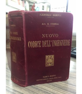 Nuovo codice dell'ingegnere civile - industriale - ferroviario - navale - elettrotecnico