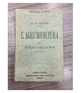 L'agrumicoltura in Italia e nella Libia