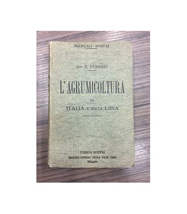 L'agrumicoltura in Italia e nella Libia