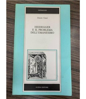 Heidegger e il problema dell'umanesimo