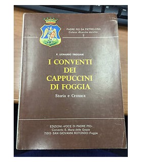 I conventi dei cappuccini di Foggia