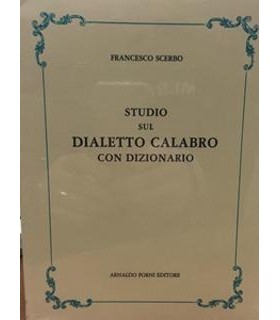 Studio sul dialetto calabro con dizionario