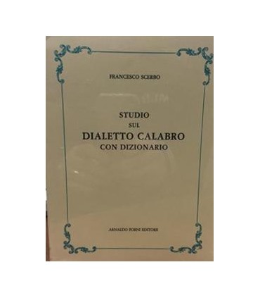 Studio sul dialetto calabro con dizionario