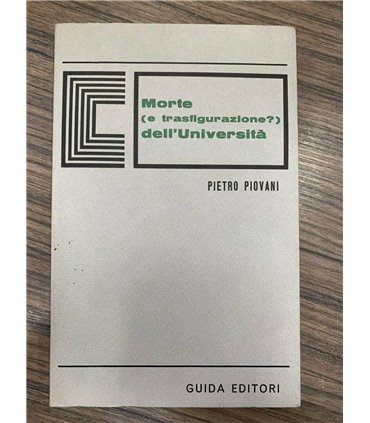 Morte (e trasfigurazione?) dell'università
