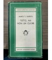 Tutto, ma non un cuore