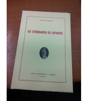 Lo stendardo di Lepanto