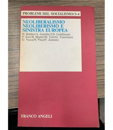Neoliberalismo neoliberismo e sinistra europea