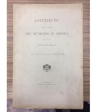 Contributo alla storia del Municipio di Genova