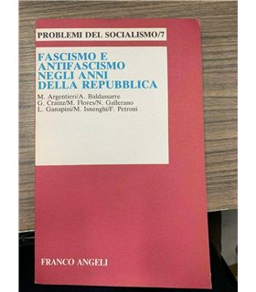 Fascismo e antifascismo negli anni della Repubblica