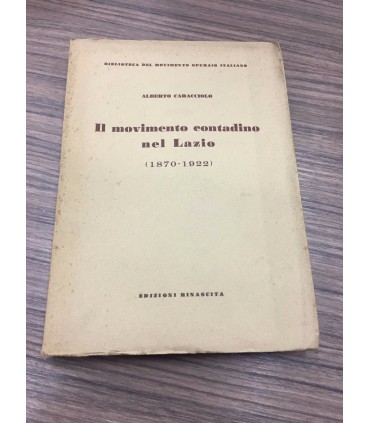 Il movimento contadino nel Lazio. (1870-1922)
