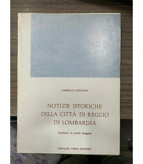 Notizie istoriche della città di Reggio di Lombardia