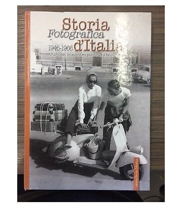 Storia fotografica d'Italia. 1946-1966
