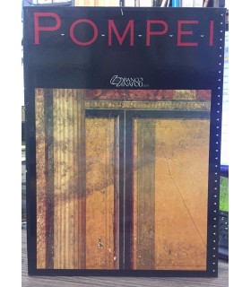 Pompei. Volume Primo