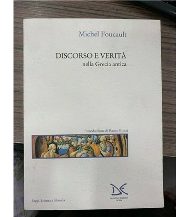 Discorso e verità nella Grecia antica