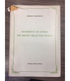 Rudimenti di storia del Regno delle Due Sicilie
