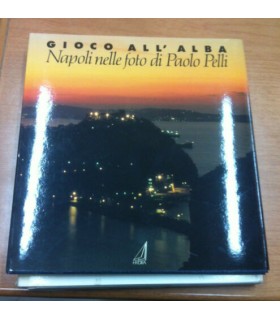 Gioco all'alba. Napoli nelle foto di Paolo Pelli