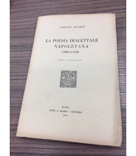 La poesia dialettale napoletana. 1880-1930