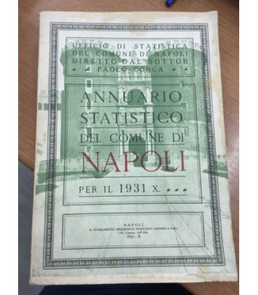Annuario statistico del comune di Napoli per il 1931