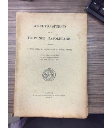 Archivio storico per le provincie napoletane. Volume XXI LX dell'intera collezione