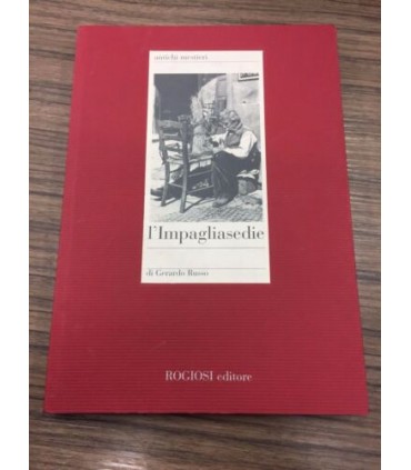 L'Impagliasedie