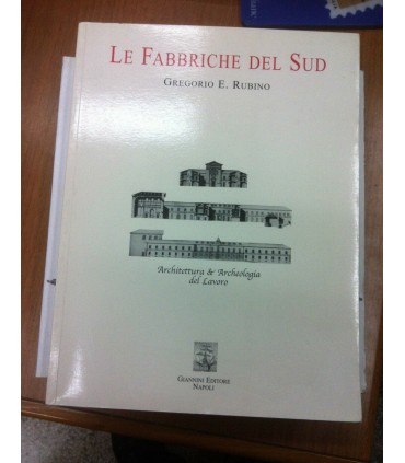 Le fabbriche del sud