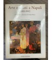 Arte e artisti a Napoli (1800-1943). Cronache e memorie