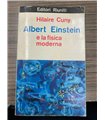 Albert Einstein e la fisica moderna