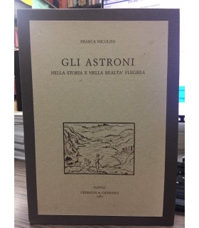 Gli Astroni nella storia e nella realtà flegrea