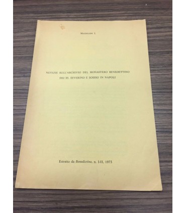 Notizie sull'archivio del monastero benedettino dei SS: Severino e Sossio in Napoli
