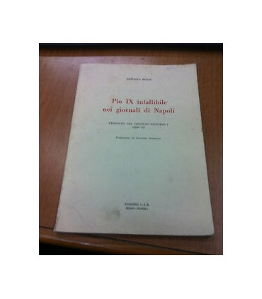 Pio IX infallibile nei giornali di Napoli