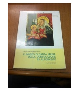 Il museo di Santa Maria della consolazione in altomonte
