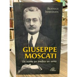 Giuseppe Moscati. Un uomo un medico sano