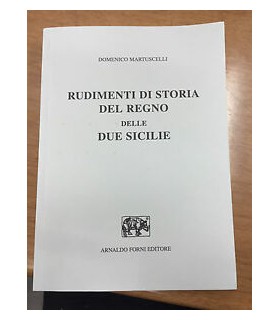 Rudimenti di storia del Regno delle Due Sicilie